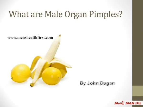 What are Male Organ Pimples?