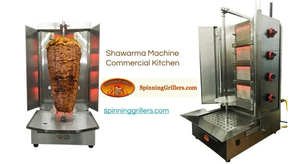 shawarma machine in commercial kitchen grills