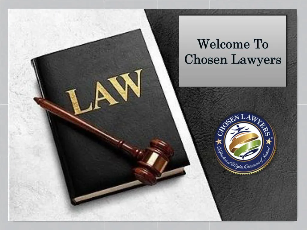 welcome to chosen lawyers