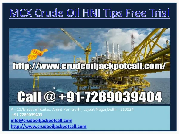 Mcx Crude Oil HNI Tips Free Trial