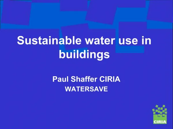 Sustainable water use in buildings
