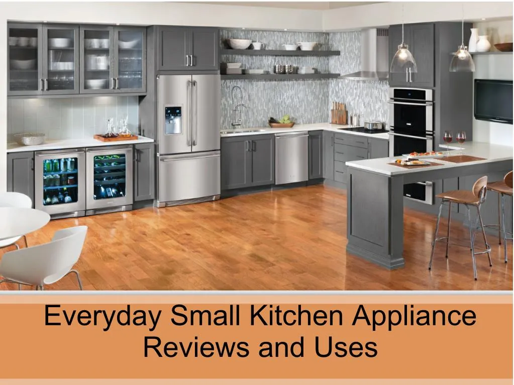 everyday small kitchen appliance reviews and uses