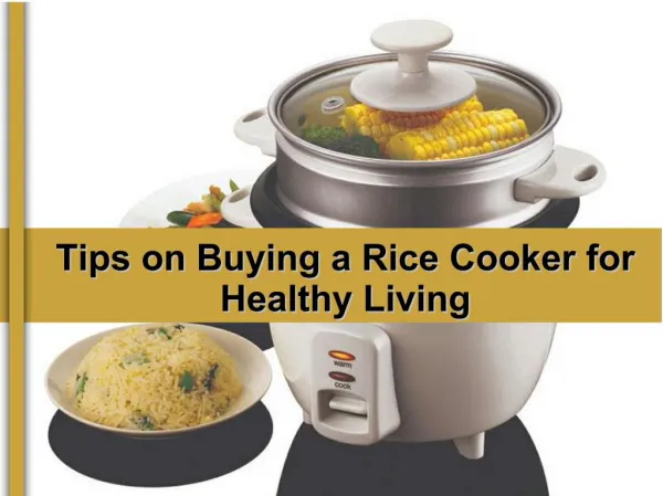 Tips on Buying a Rice Cooker for Healthy Living