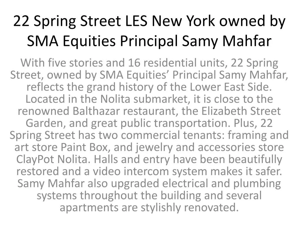 22 spring street les new york owned by sma equities principal samy mahfar