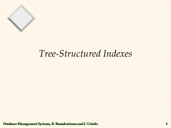 Tree-Structured Indexes