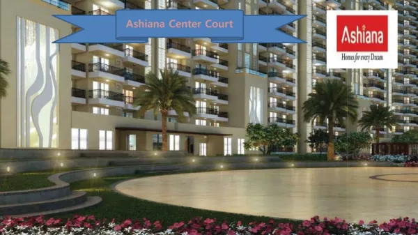 Ashiana The Center Court Apartments Price list Call 09953592848