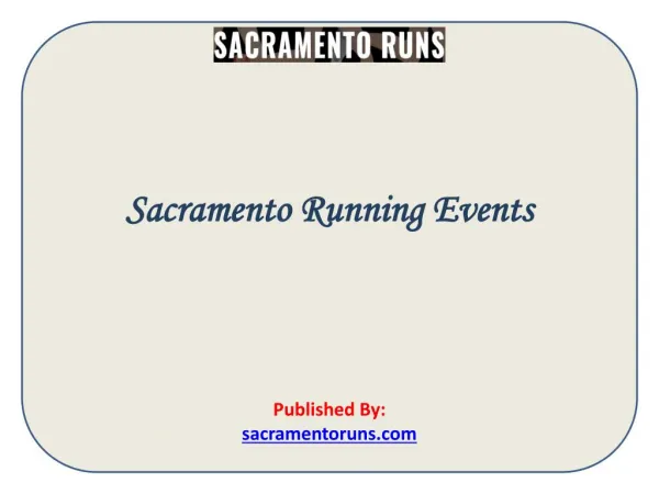 sacramento running events published by sacramentoruns com