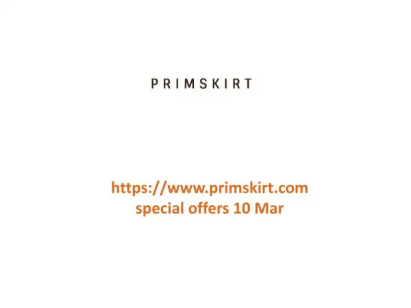 www.primskirt.com special offers 10 Mar