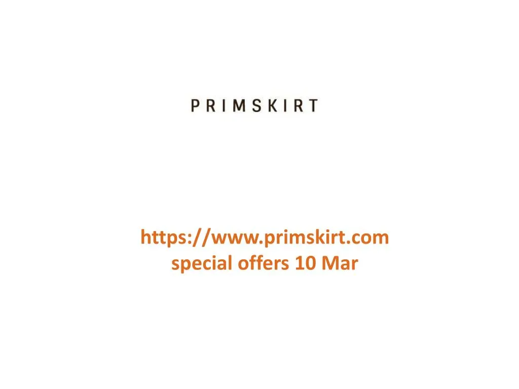 https www primskirt com special offers 10 mar