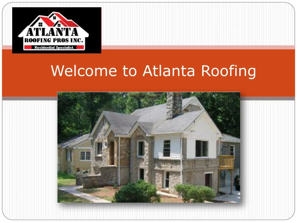 welcome to atlanta roofing