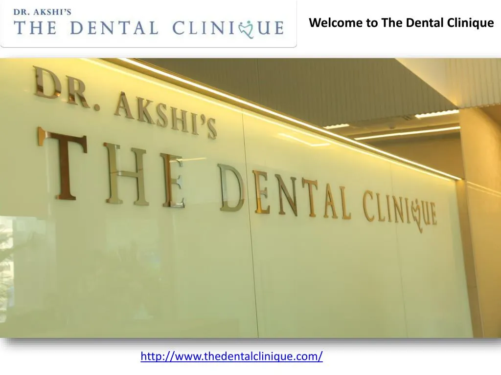 welcome to the dental clinique