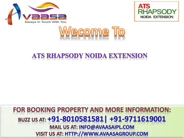 ATS Rhapsody @# 91-9711619001 #@ 2 & 3 BHK Falts Noida