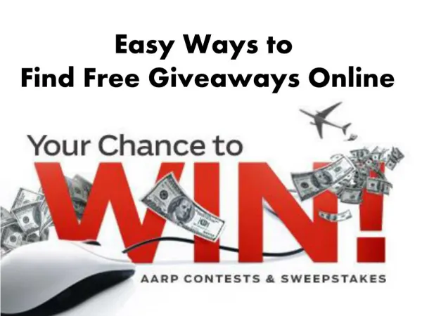 Easy ways to Find Free Giveaways Online