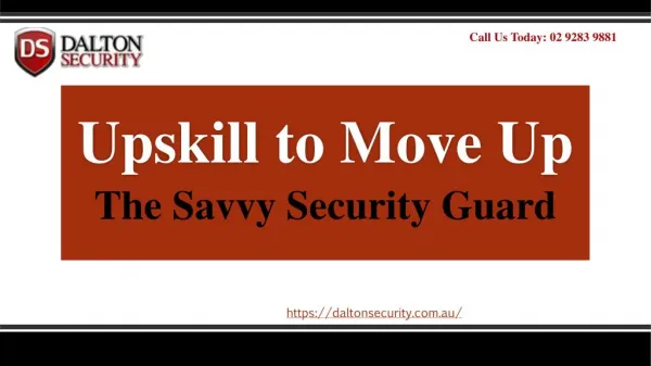 Upskill to Move Up- The Savvy Security Guard