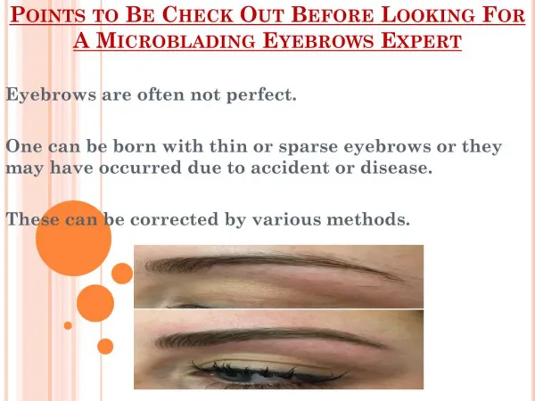 Check Out Before These Points Before Looking For A Microblading Eyebrows Expert