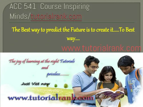 ACC 541 Course Inspiring Minds/tutorialrank.com