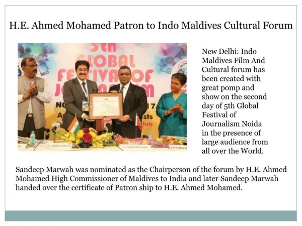 H.E. Ahmed Mohamed Patron to Indo Maldives Cultural Forum