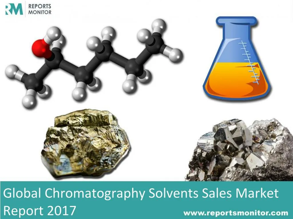 global chromatography solvents sales market report 2017