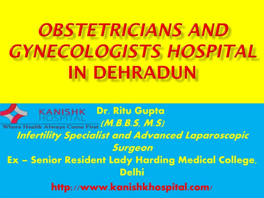 obstetricians and gynecologists hospital in dehradun