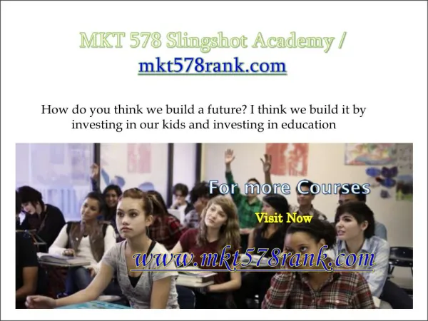MKT 578 Slingshot Academy / mkt578rank.com