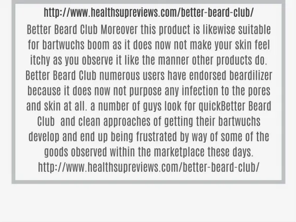 http://www.healthsupreviews.com/better-beard-club/