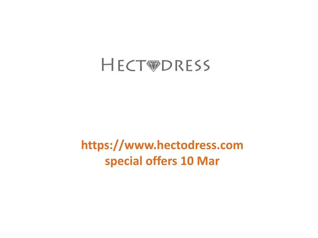 https www hectodress com special offers 10 mar