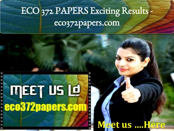 ECO 372 PAPERS Exciting Results -eco372papers.com