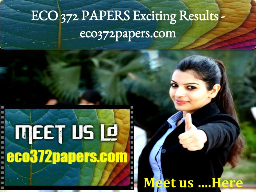 eco 372 papers exciting results eco372papers com