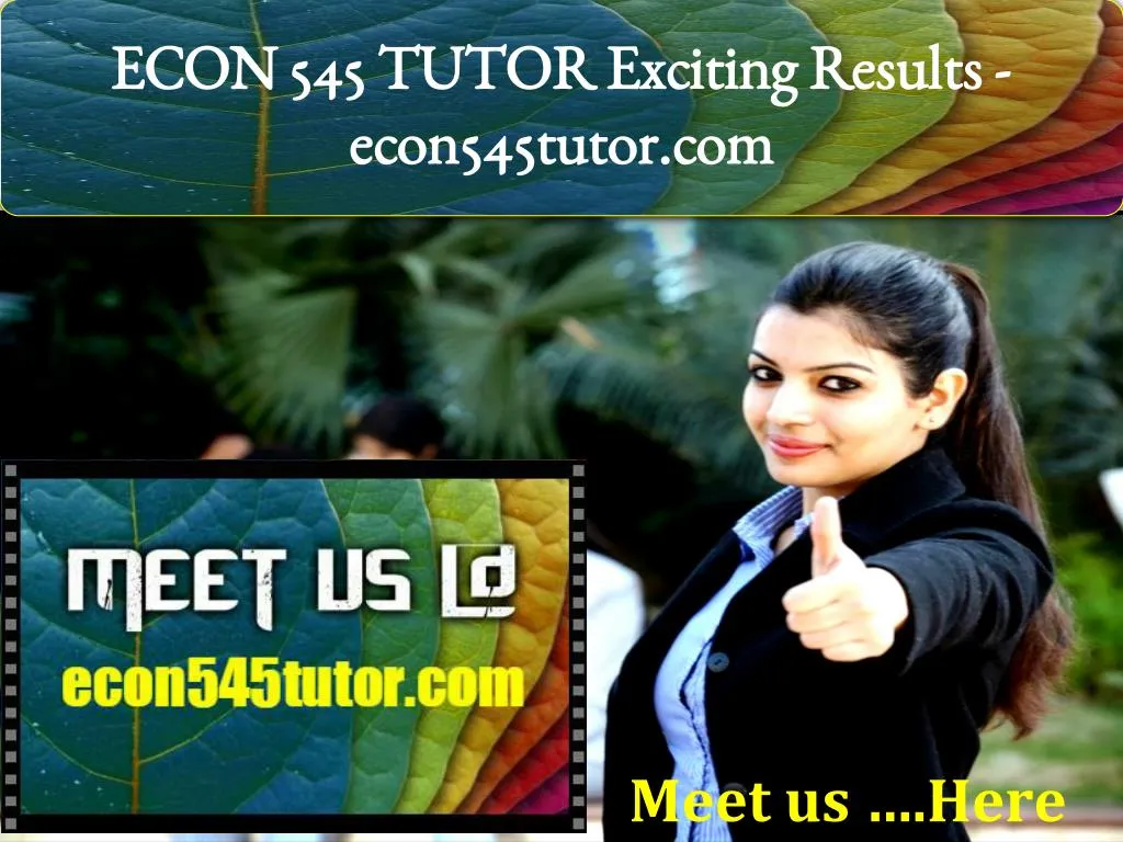 econ 545 tutor exciting results econ545tutor com