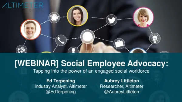 Social Employee Advocacy: Tapping into the Power of an Engaged Social Workforce