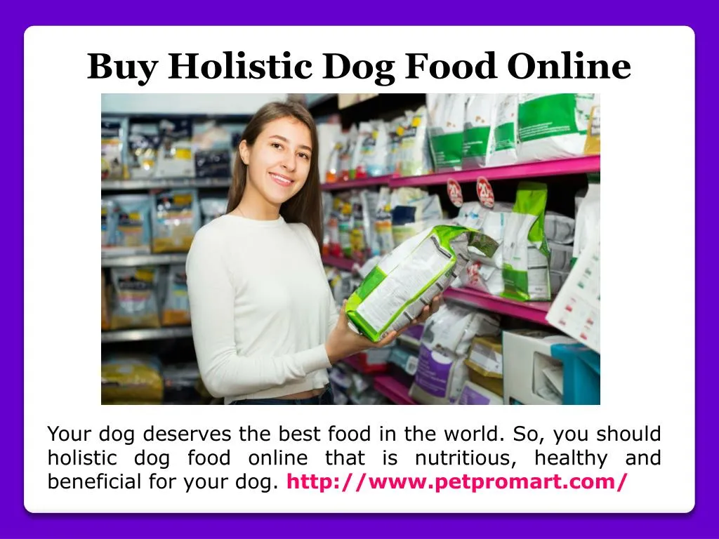 buy holistic dog food online