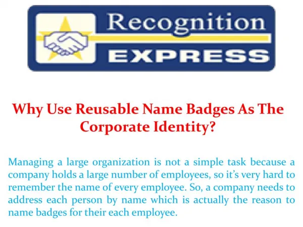 Why Use Reusable Name Badges As The Corporate Identity?