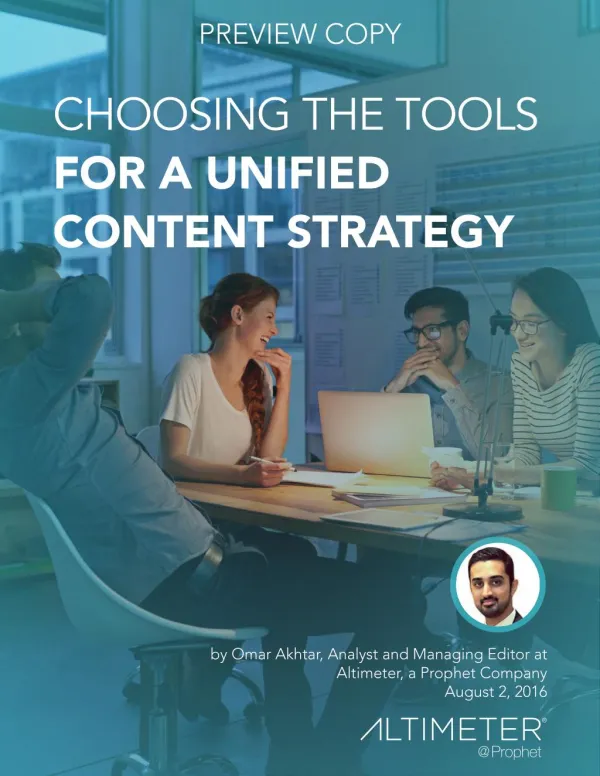 [NEW RESEARCH] Choosing The Tools for A Unified Content Strategy
