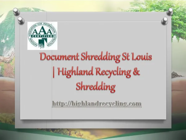 Document Shredding St Louis | Highland Recycling & Shredding