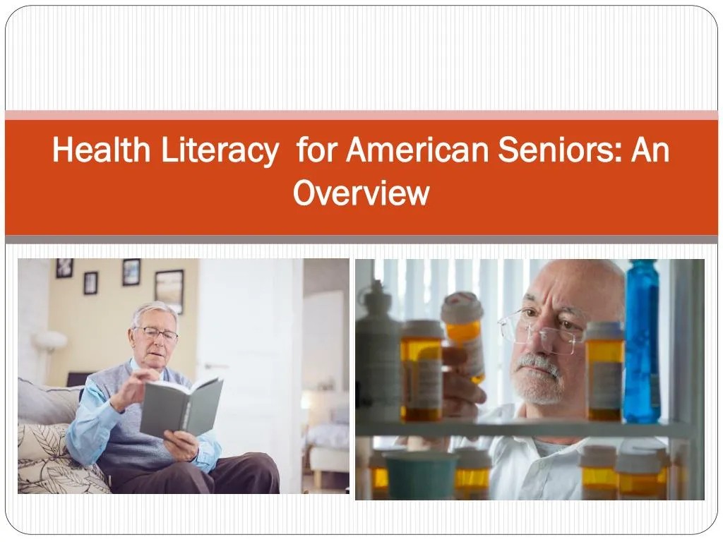 health literacy for american seniors an overview