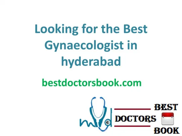 Looking for the Best Gynaecologist in hyderabad by Top Gynecology Hospital In Hyderabad at Low Cost