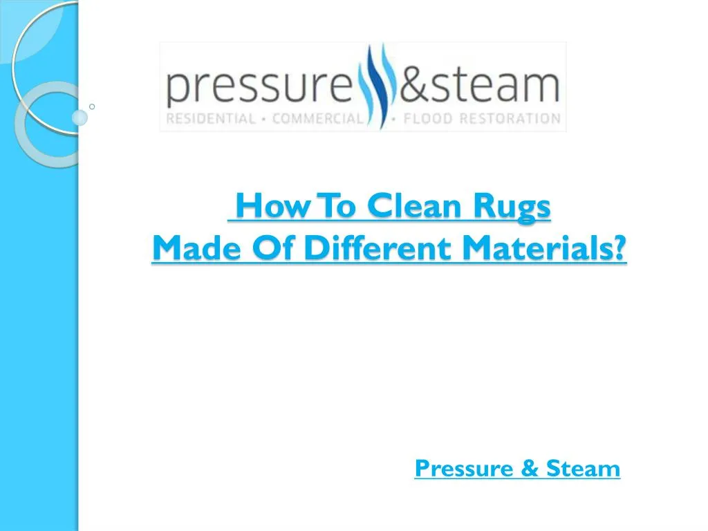 how to clean rugs made of different materials