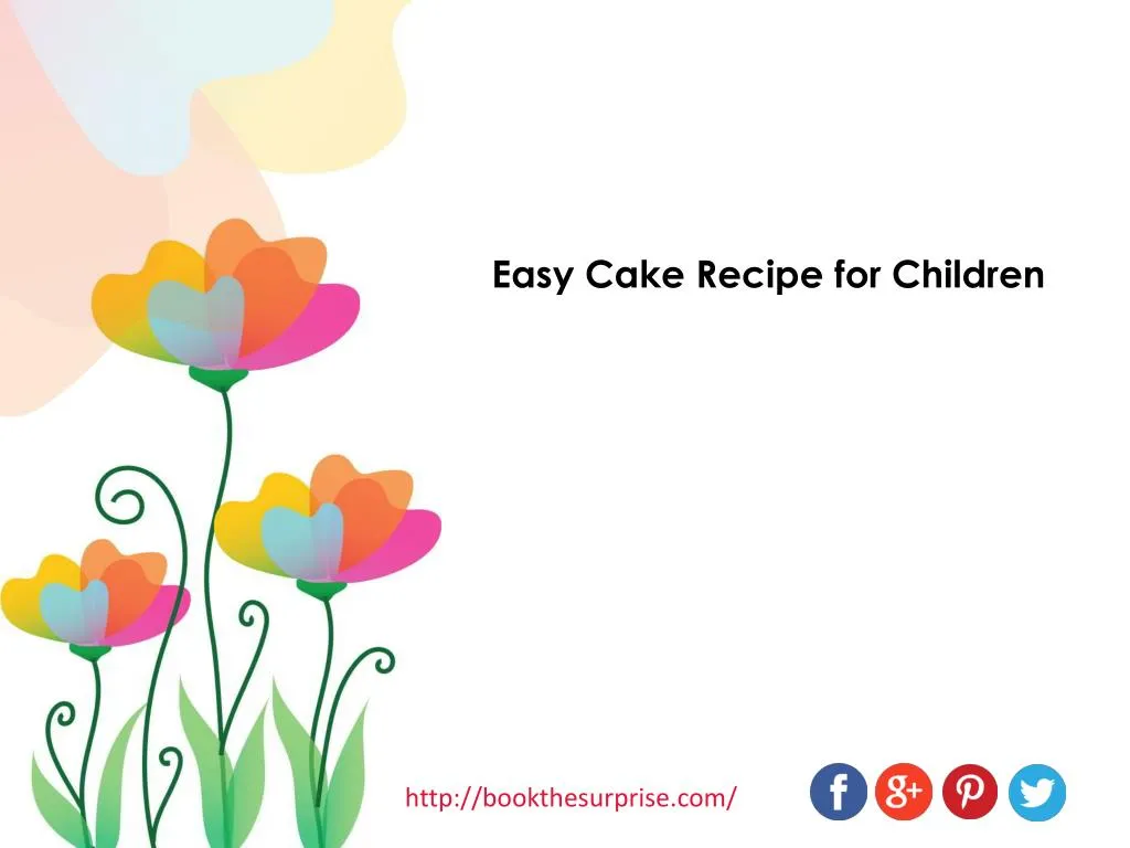 easy cake recipe for children