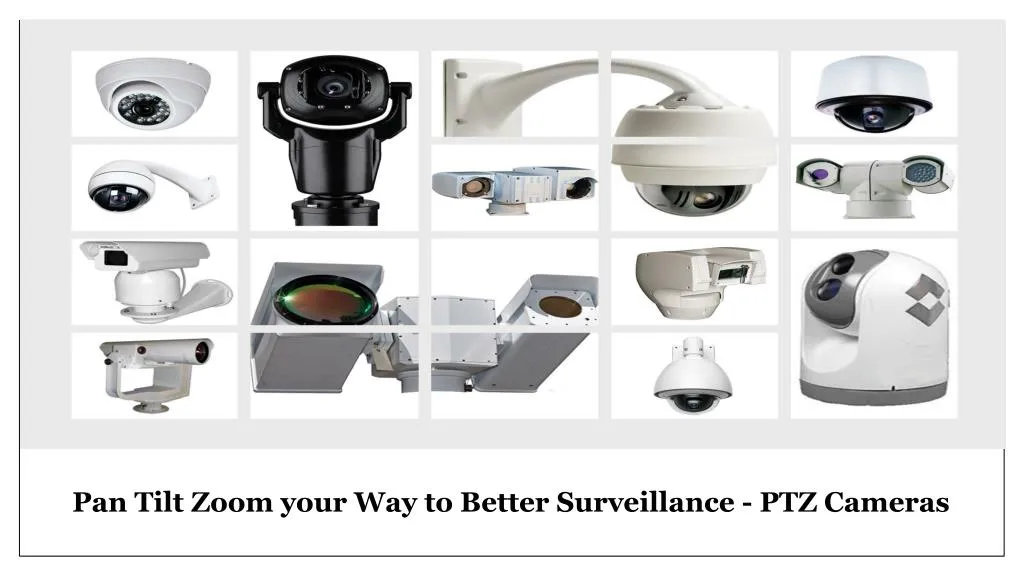 pan tilt zoom your way to better surveillance