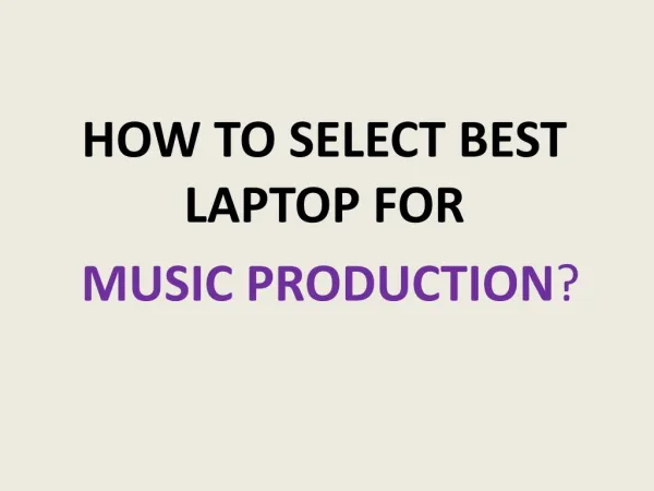 Top laptop for music production