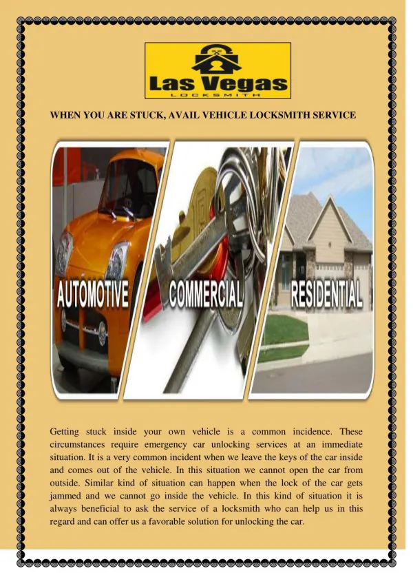 WHEN YOU ARE STUCK, AVAIL VEHICLE LOCKSMITH SERVICE