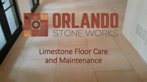 Limestone Care and Maintenance