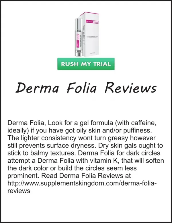 http://www.supplementskingdom.com/derma-folia-reviews
