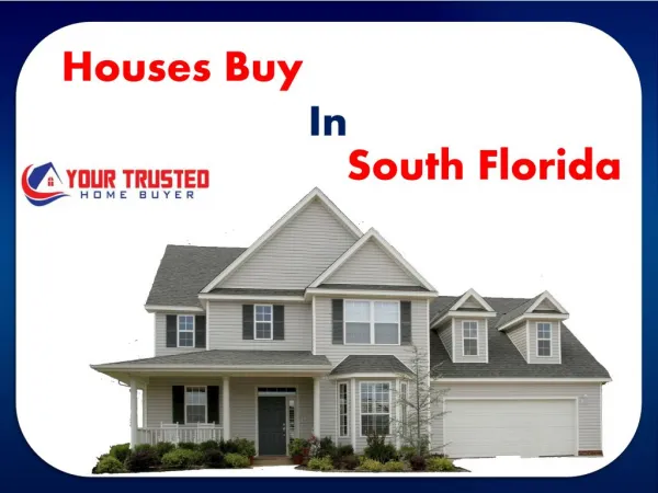 Houses buy in south Florida
