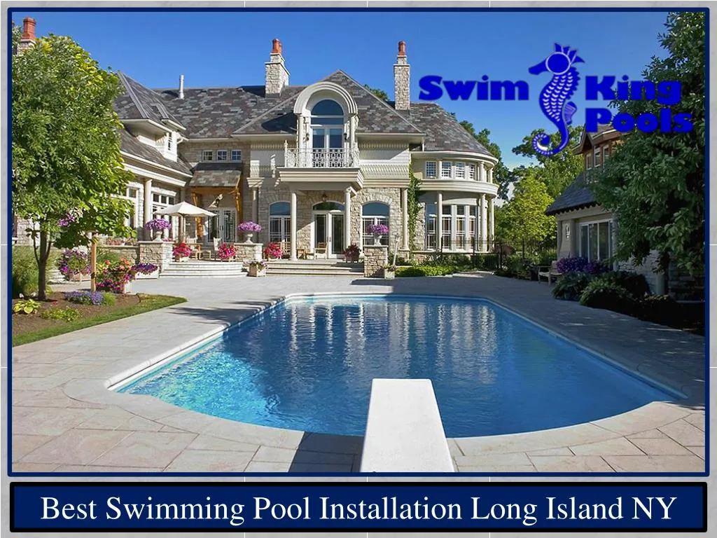 best swimming pool installation long island ny