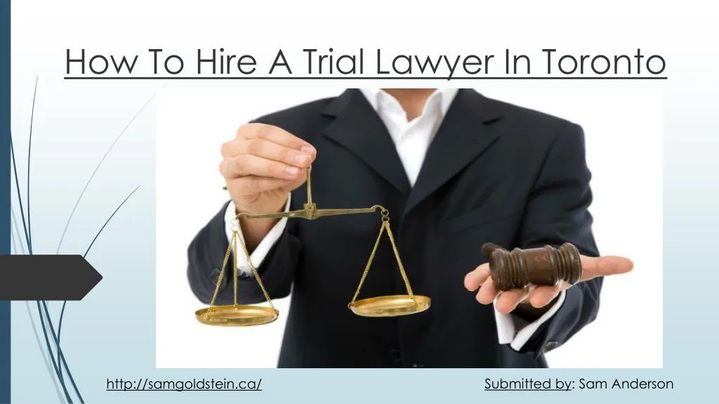 how to hire a trial lawyer in toronto