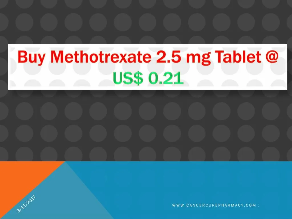 buy methotrexate 2 5 mg tablet @ us 0 21