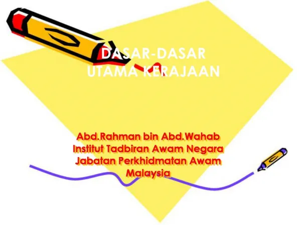 Abd.Rahman bin Abd.Wahab Institut Tadbiran Awam Negara Jabatan Perkhidmatan Awam Malaysia