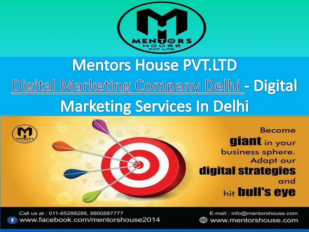mentors house pvt ltd digital marketing company delhi d igital marketing services in delhi