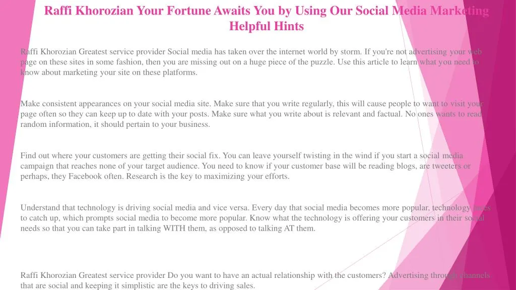 raffi khorozian your fortune awaits you by using our social media marketing helpful hints